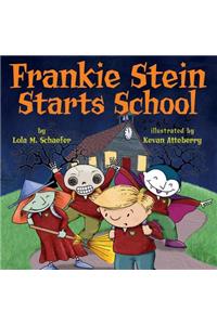 Frankie Stein Starts School