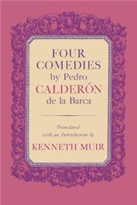 Four Comedies by Pedro Calderón de la Barca