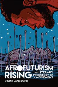 Afrofuturism Rising