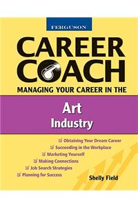 Managing Your Career in the Art Industry