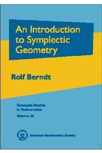 An Introduction to Symplectic Geometry