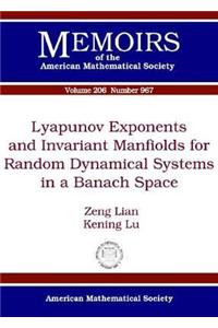 Lyapunov Exponents and Invariant Manifolds for Random Dynamical Systems in a Banach Space