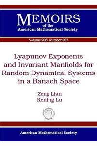 Lyapunov Exponents and Invariant Manifolds for Random Dynamical Systems in a Banach Space