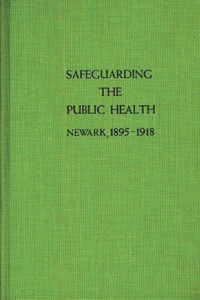 Safeguarding the Public Health