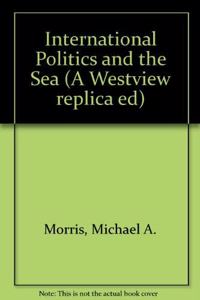 International Politics and the Sea: The Case of Brazil