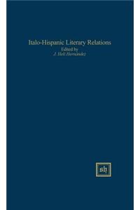 Italo-Hispanic Literary Relations