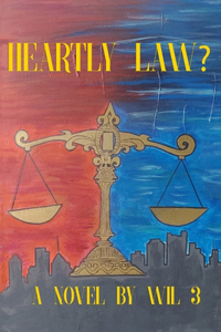 Heartly Law?