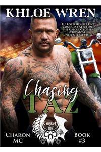 Chasing Taz