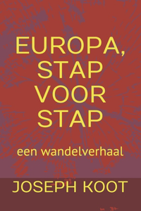 Europa, Stap Voor Stap