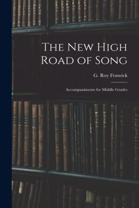 The New High Road of Song