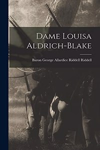 Dame Louisa Aldrich-Blake