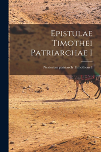 Epistulae Timothei Patriarchae I