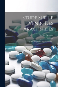 Etude Sur Le Venin Des Arachnides