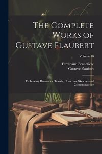 Complete Works of Gustave Flaubert