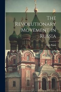 Revolutionary Movement in Russia