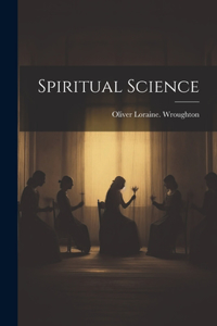 Spiritual Science