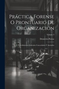Práctica Forense O Prontuario De Organización