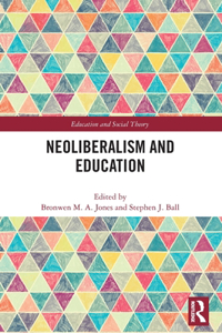 Neoliberalism and Education