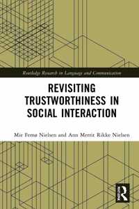 Revisiting Trustworthiness in Social Interaction