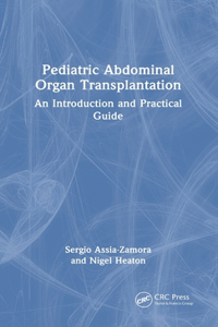 Pediatric Abdominal Organ Transplantation