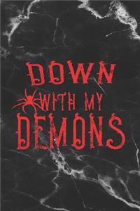 Down With My Demons