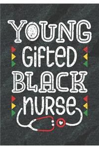 Young Gifted Black Nurse