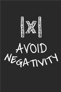Avoid Negativity -x-