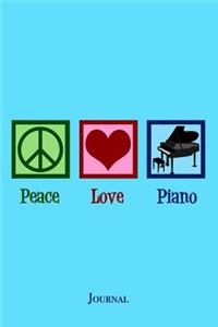 Peace Love Piano Journal