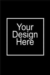 Your design here