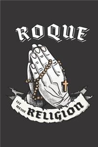 Roque Ist Meine Religion: DIN A5 6x9 I 120 Seiten I Kariert I Notizbuch I Notizheft I Notizblock I Geschenk I Geschenkidee