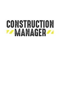 Construction Manager