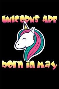 Unicorns Are Born In May