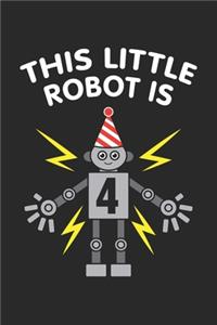 This little Robot is 4