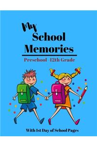 My School Memories