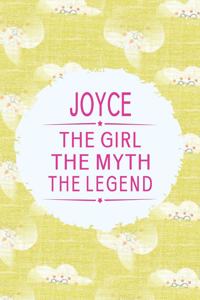 Joyce the Girl the Myth the Legend