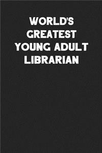 World's Greatest Young Adult Librarian