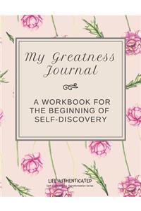 My Greatness Journal