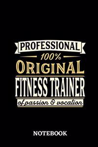 Professional Original Fitness Trainer Notebook of Passion and Vocation