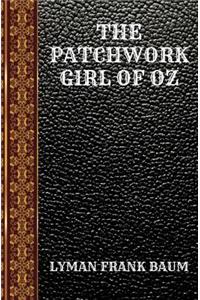 The Patchwork Girl of Oz
