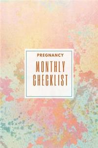 Pregnancy Monthly Checklist