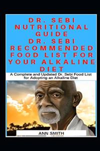 Dr. Sebi Nutritional Guide