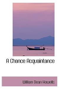 A Chance Acquaintance