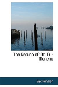 The Return of Dr. Fu-Manchu