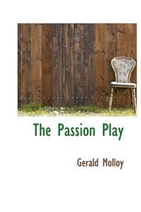 The Passion Play