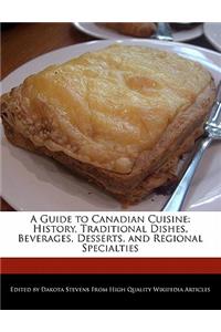 A Guide to Canadian Cuisine