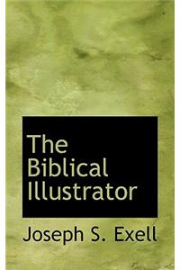 The Biblical Illustrator