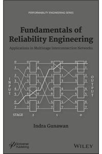 Fundamentals of Reliability Engineering