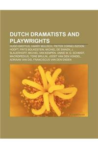 Dutch Dramatists and Playwrights