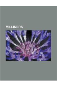 Milliners