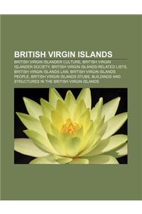 British Virgin Islands: British Virgin Islander Culture, British Virgin Islander Society, British Virgin Islands-Related Lists